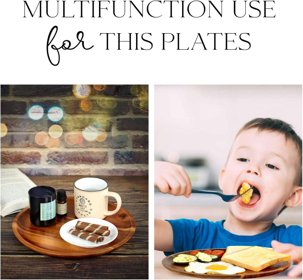 Acacia wood plates used for coffee and snacks and for a child's meal